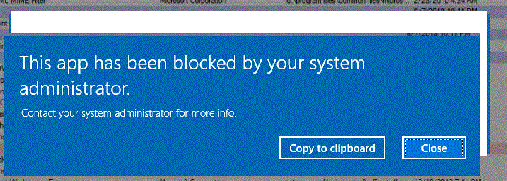 This App Has Been Blocked By Your System Administrator